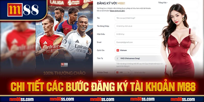 Chi tiết các bước đăng ký tài khoản M88