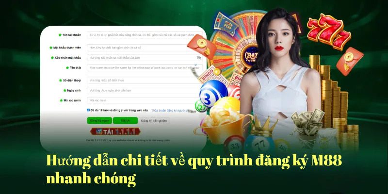 Đăng ký M88 chỉ cần 3 bước cơ bản thực hiện