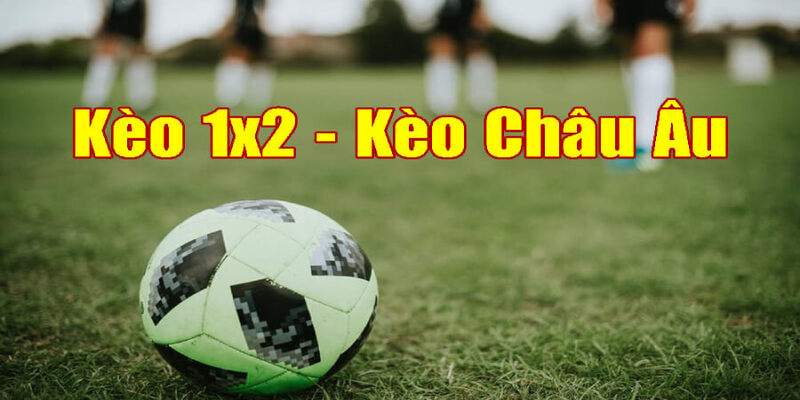 Ví dụ minh họa về 1x2 qua trận đấu cụ thể